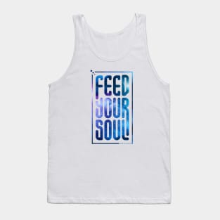 Feed Your Soul - Outlined Tank Top